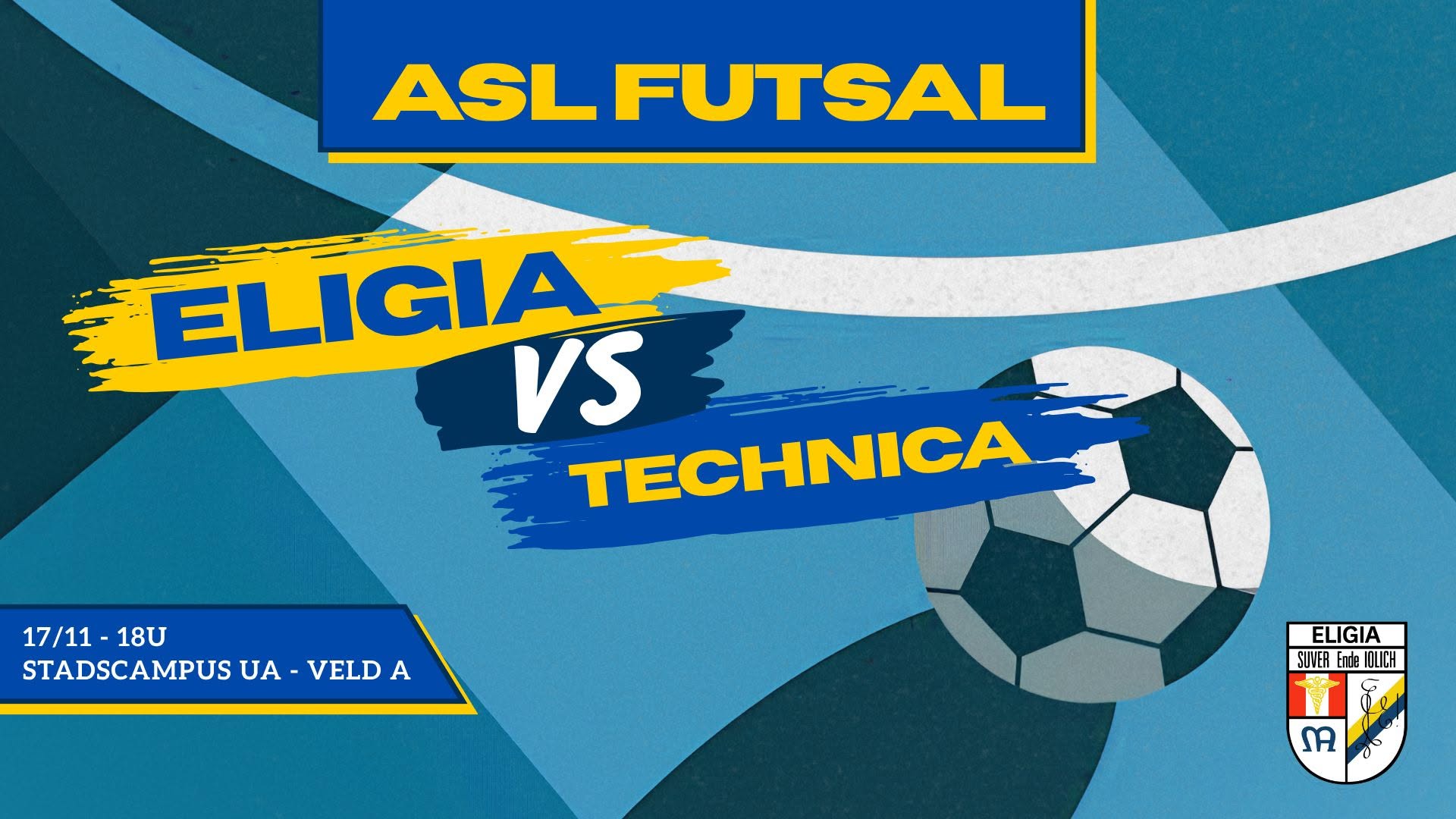 ASL Futsal : Eligia vs Technica ⚔️