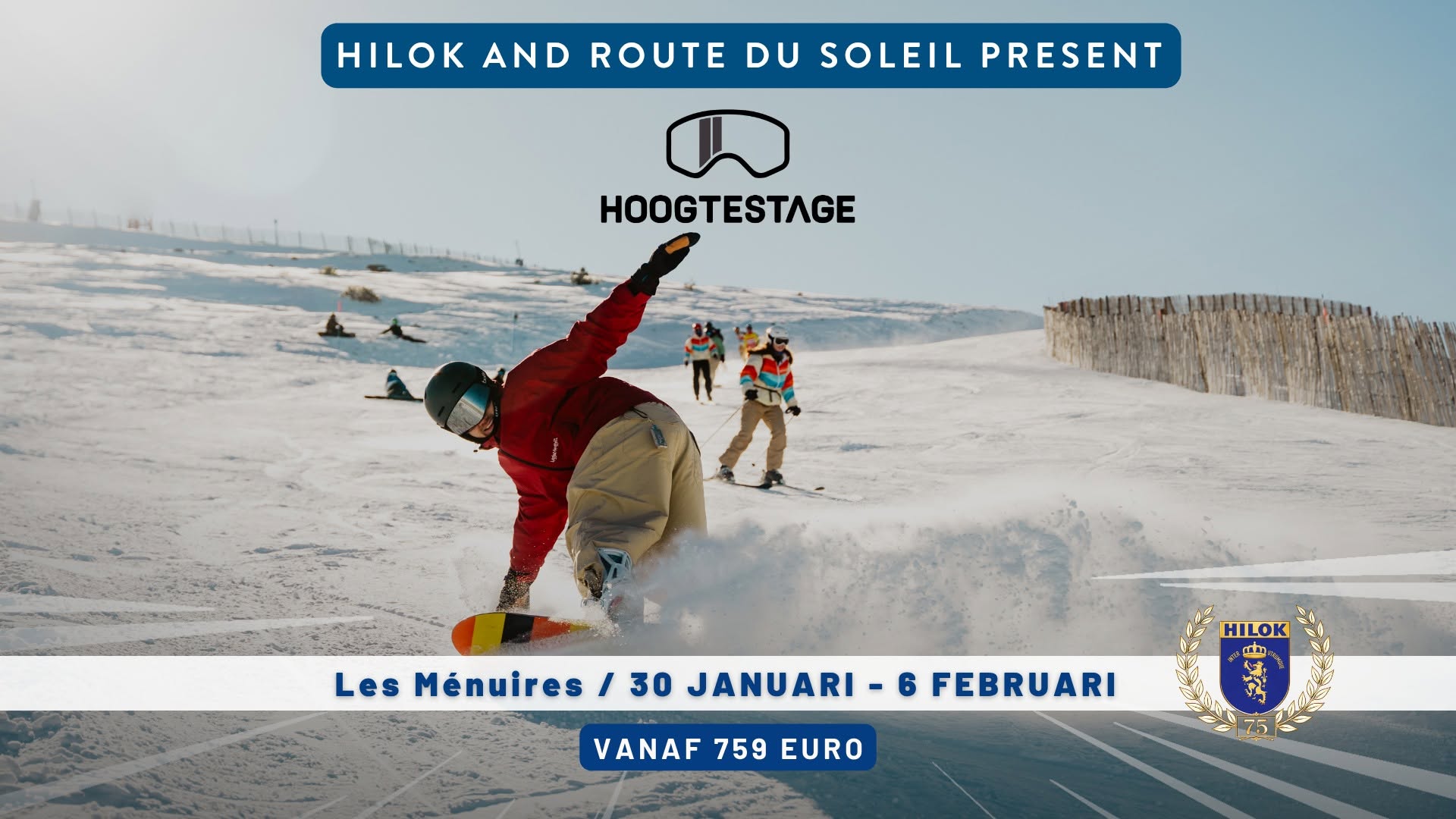 HILOK @ Hoogtestage // Les 3 vallées (Les Ménuires)