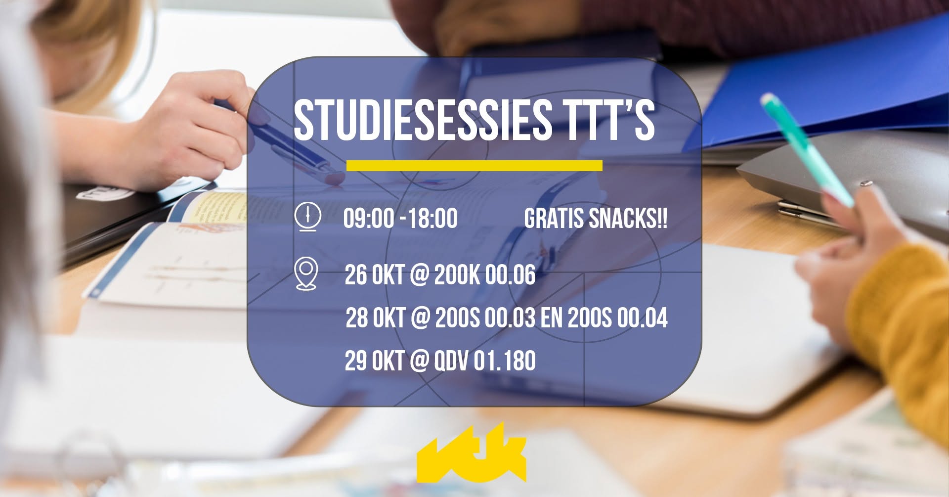 Studiesessies TTT's